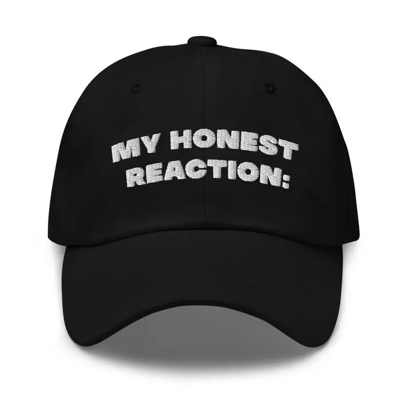 My Honest Reaction 